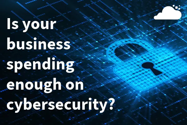 Is Your Business Spending Enough on Cybersecurity? | TCI
