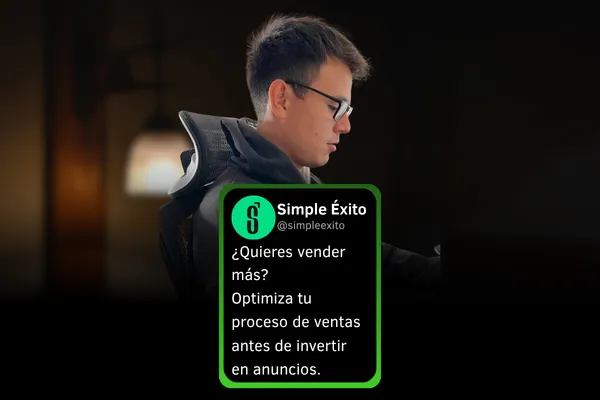 ¿Quieres vender más? Optimiza tu proceso de ventas antes de invertir en anuncios