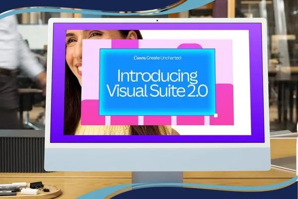 Canva Unveils Visual Suite 2.0