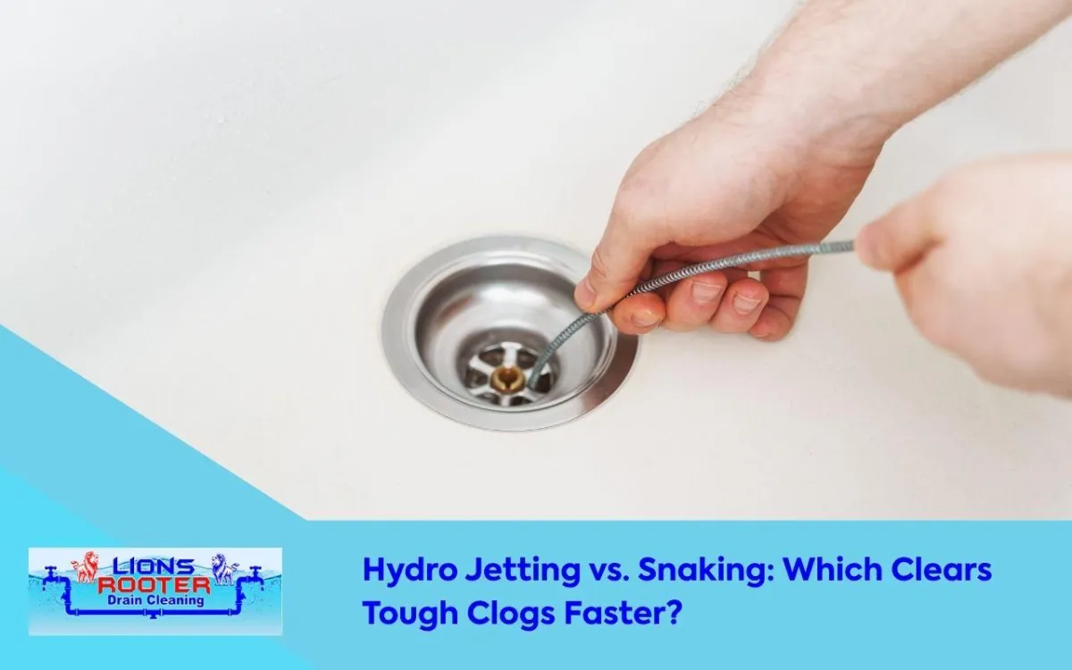 Hydro jetting vs snaking drain cleaning comparison