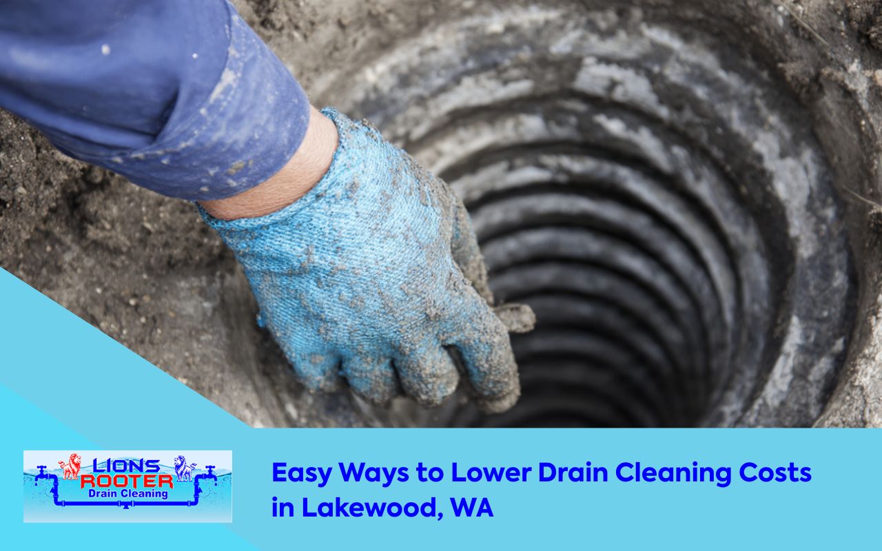 Drain Cleaning in Lakewood, WA Cost explained with common pipe buildup and prevention tips
