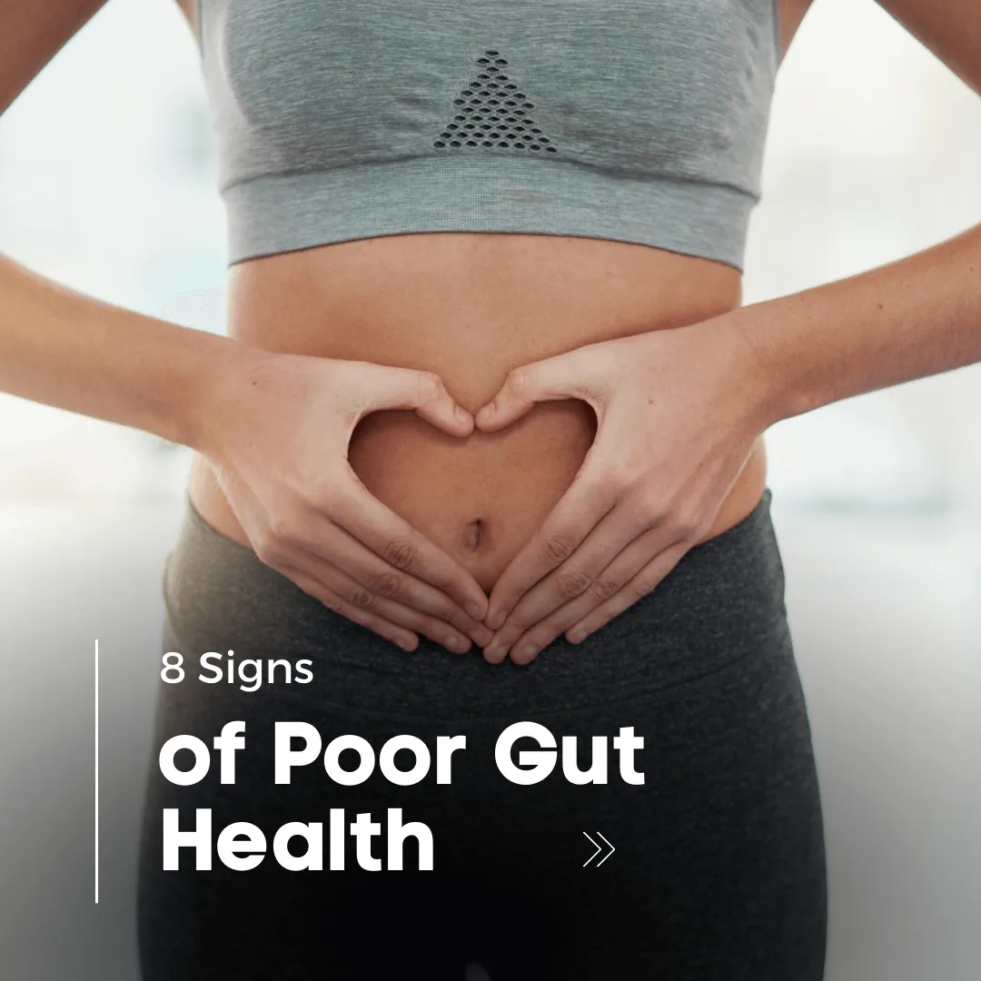 poor gut health signs