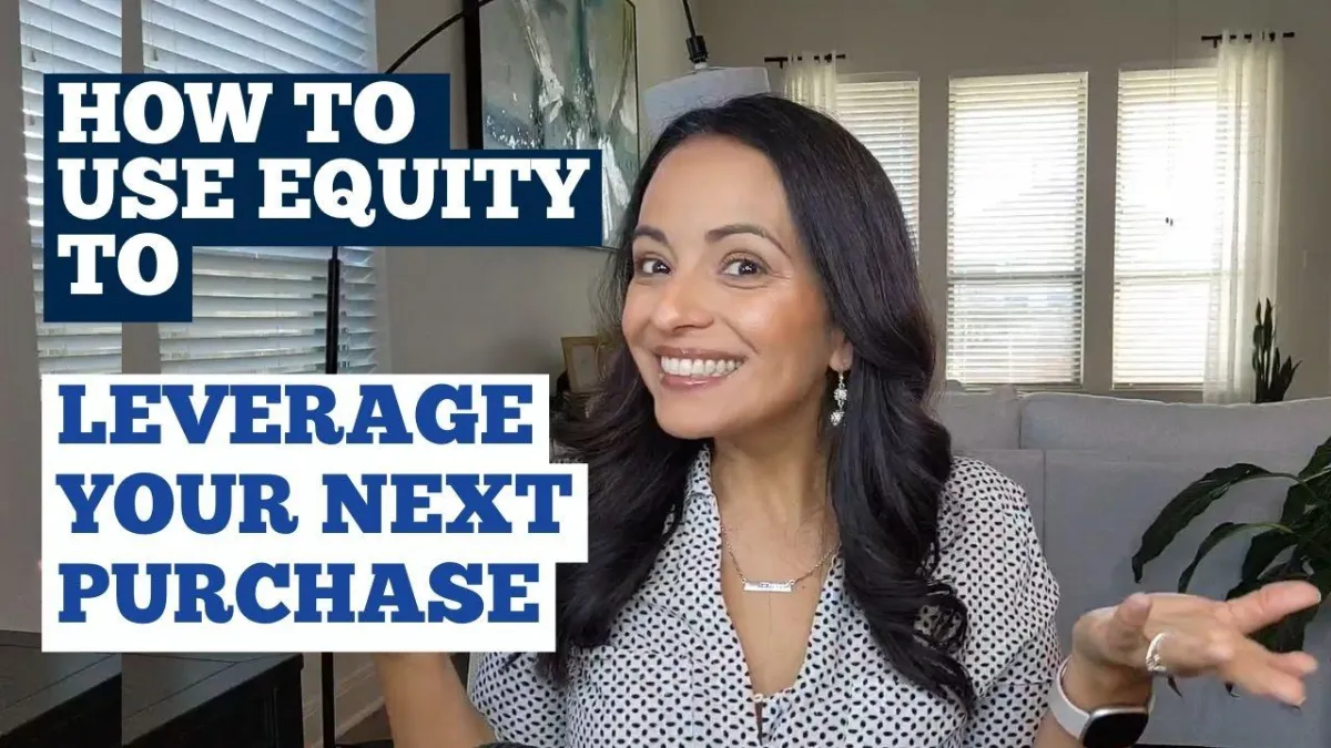 How do you leverage your home equity?