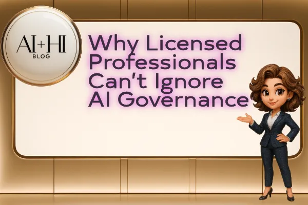 Why Licensed Professionals Can’t Ignore AI Governance
