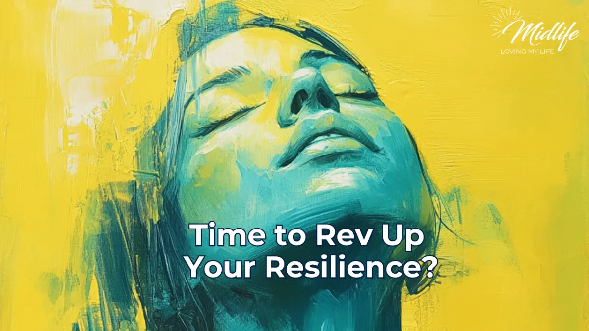 Cover image for blog about how to build resilience in midlife