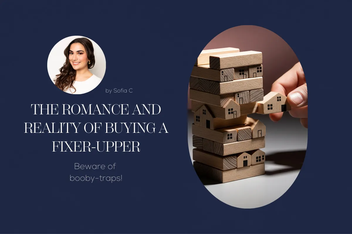 The Romance and Reality of Buying a Fixer-Upper