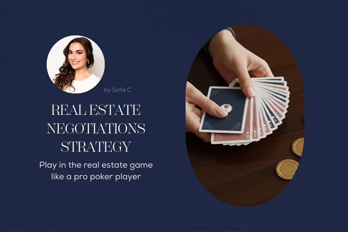 Real Estate Negotiations Strategy: Mastering Skills Like a Poker Game