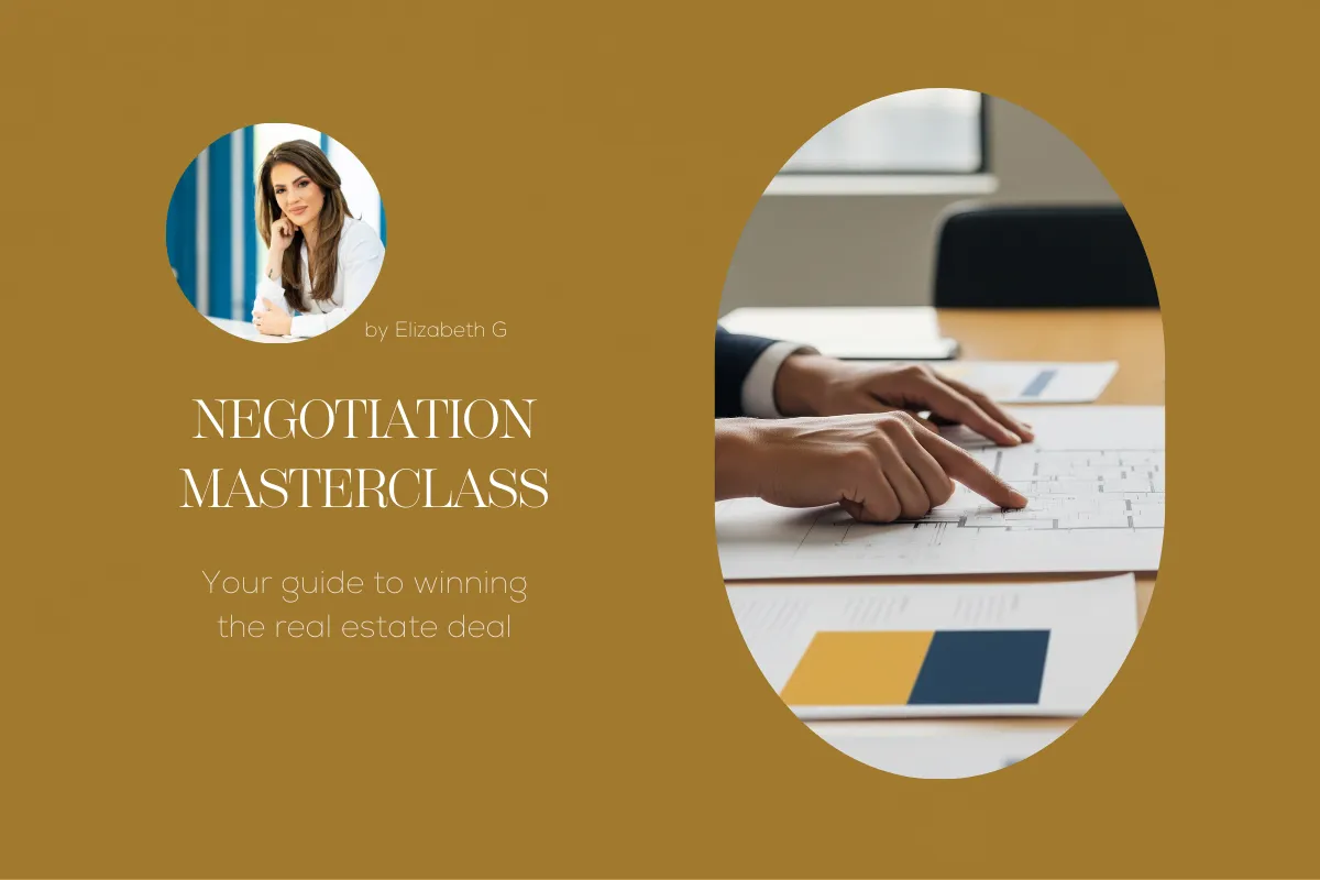 Negotiation Masterclass: Win the Real Estate Deal