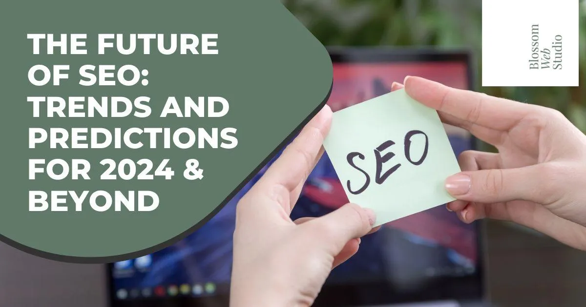 The Future of SEO: Predictions for the Next 5 Years