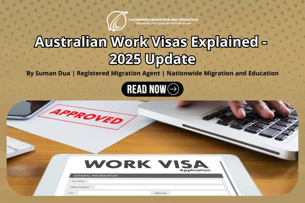 Australian Work Visas Explained - 2025 Update