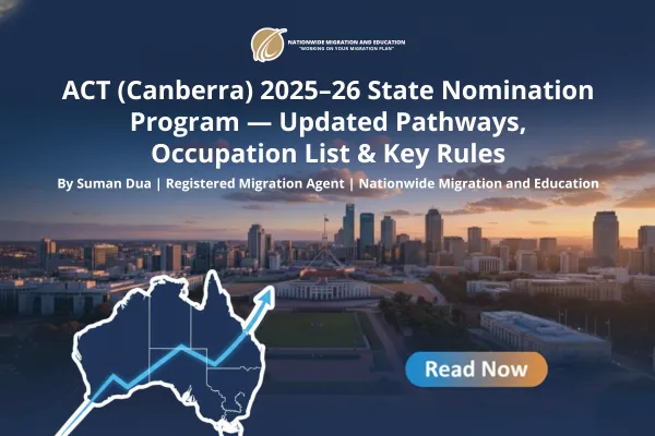 ACT Canberra 2025–26 Migration Update – Occupation List and Nomination Pathways | Nationwide Migration