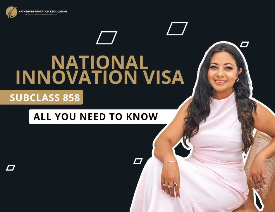 National Innovation Visa (Subclass 858) All You Need To Know