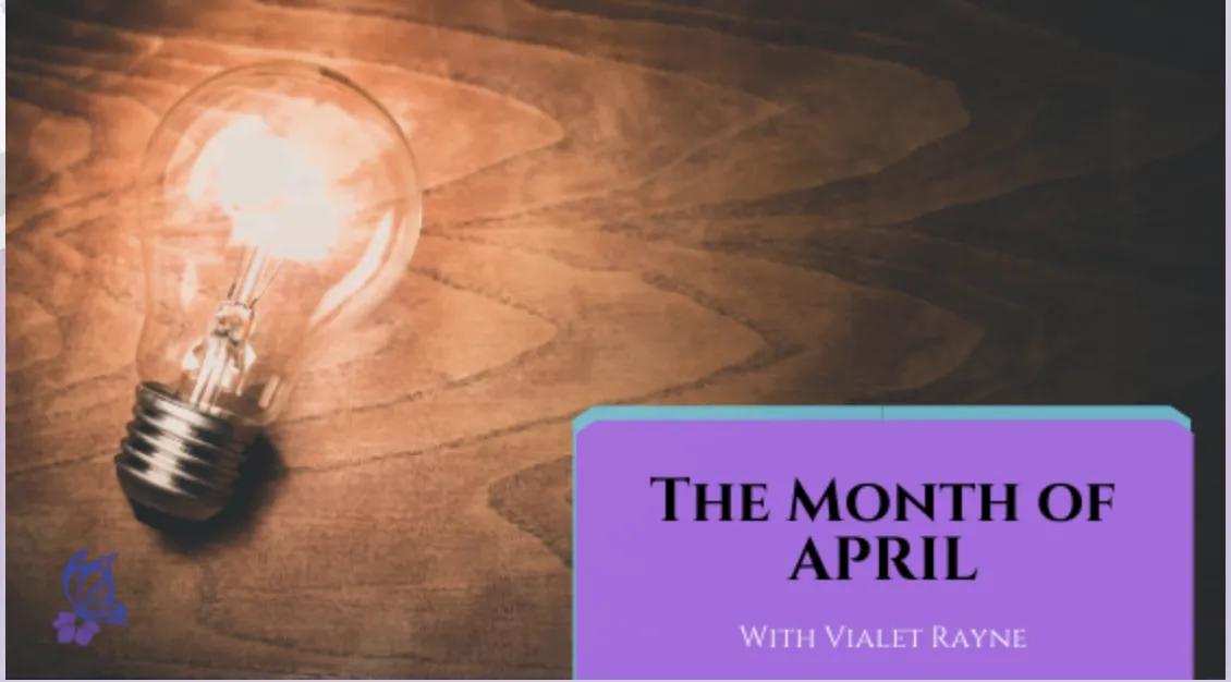 The Energies of the Month of APRIL – Inspiration