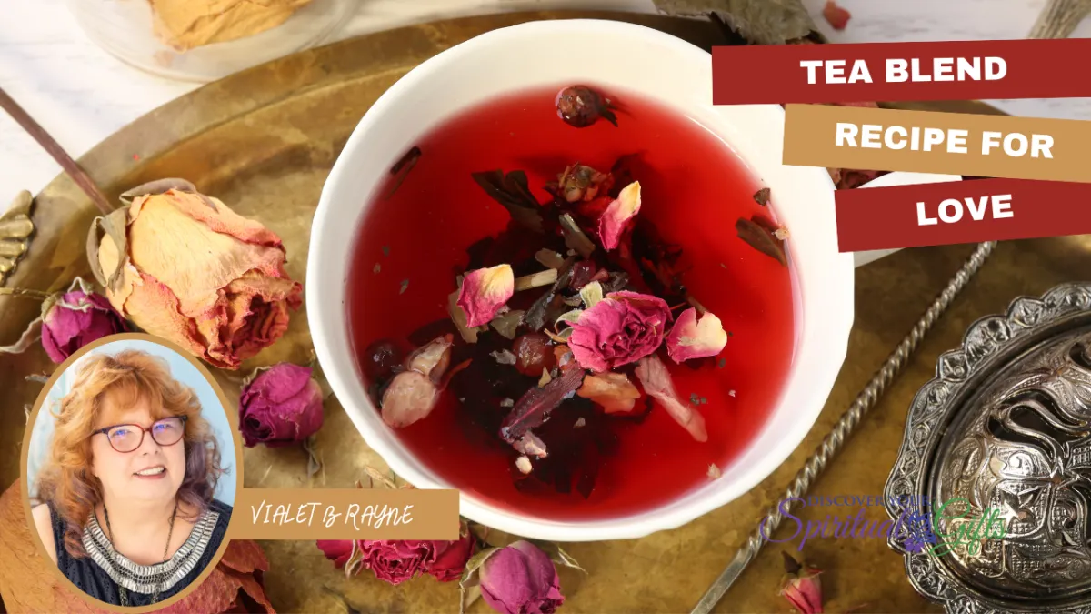 Tea Blend for Love