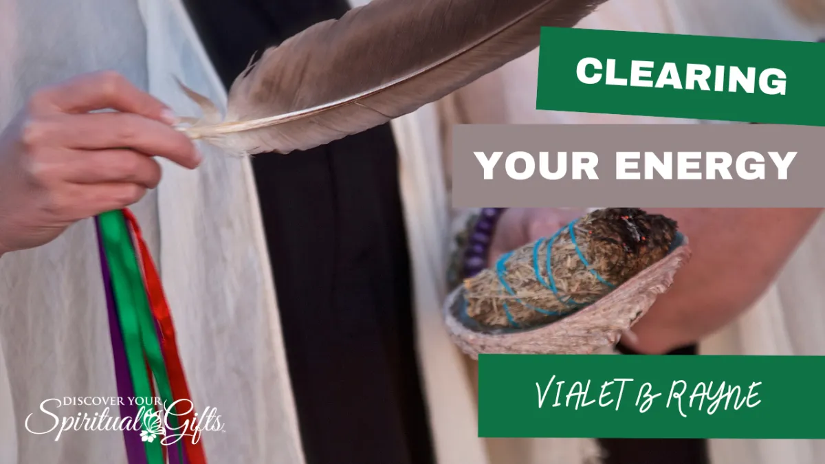 Clearing Your Energy
