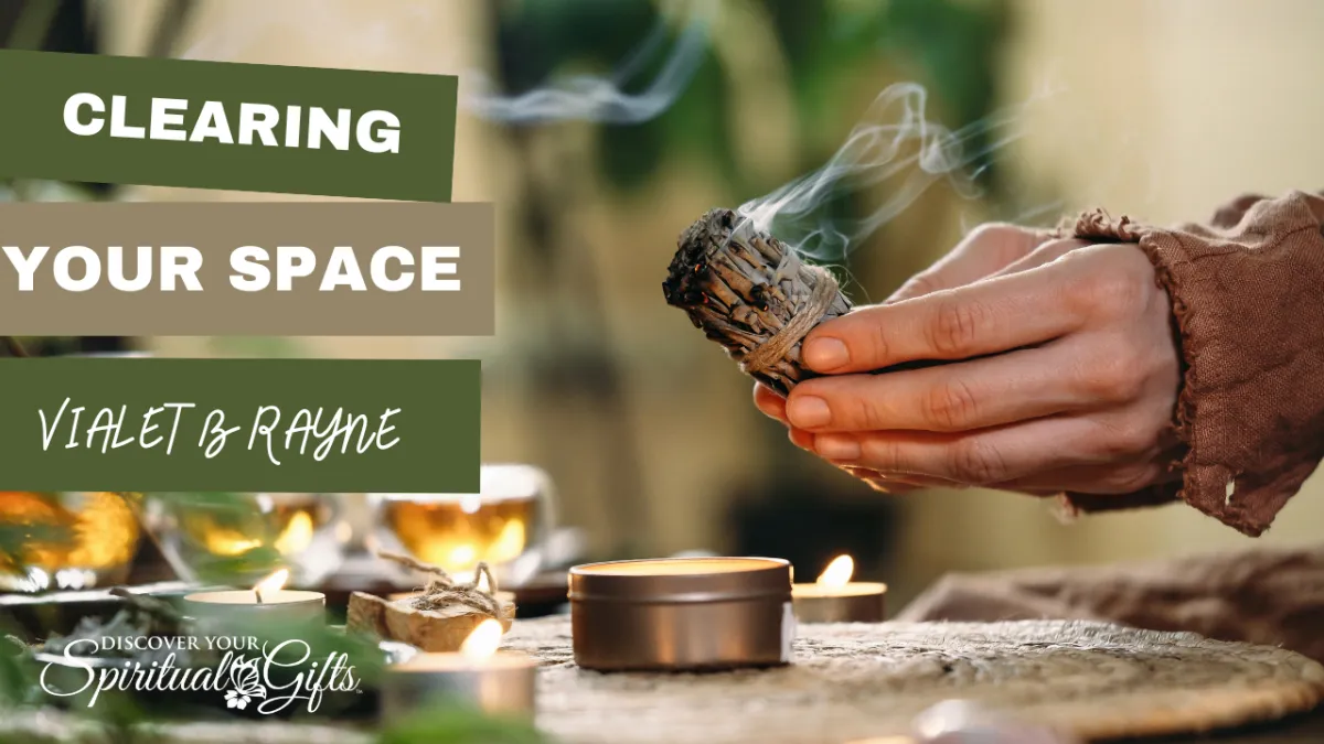 Clearing Your Space