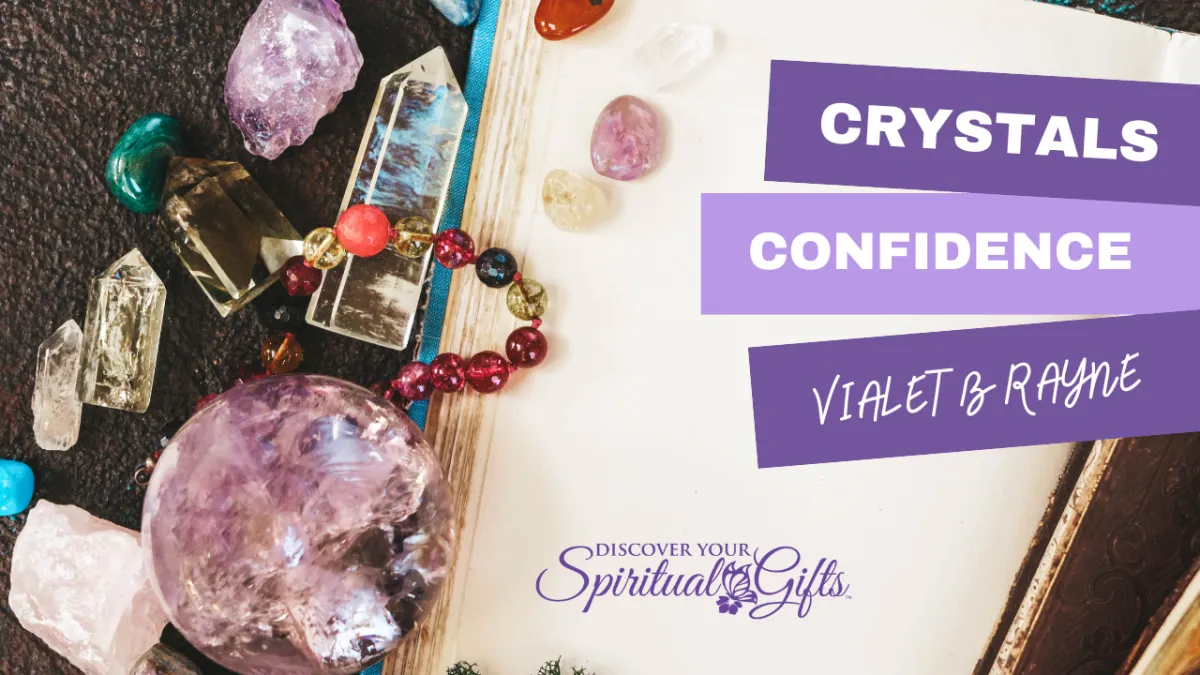 Crystals for Confidence