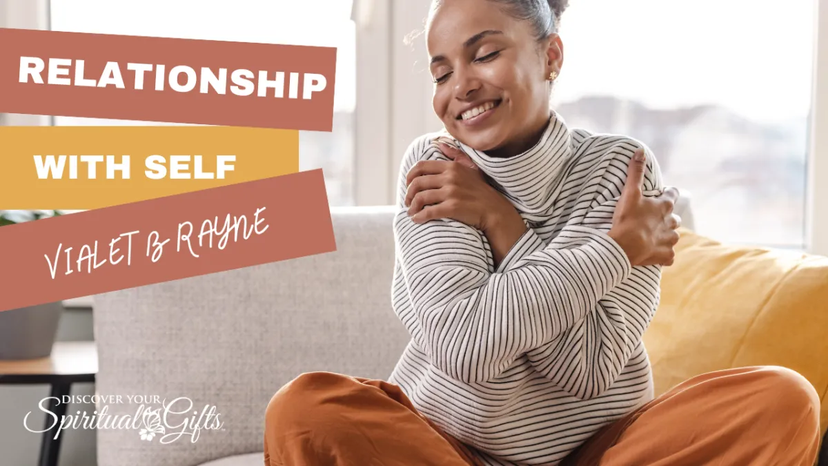 Creating a Healthy Relationship with Yourself