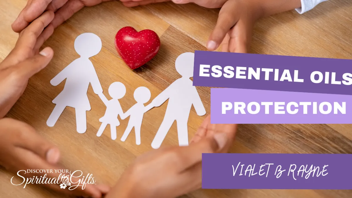 Essential Oils for Protection