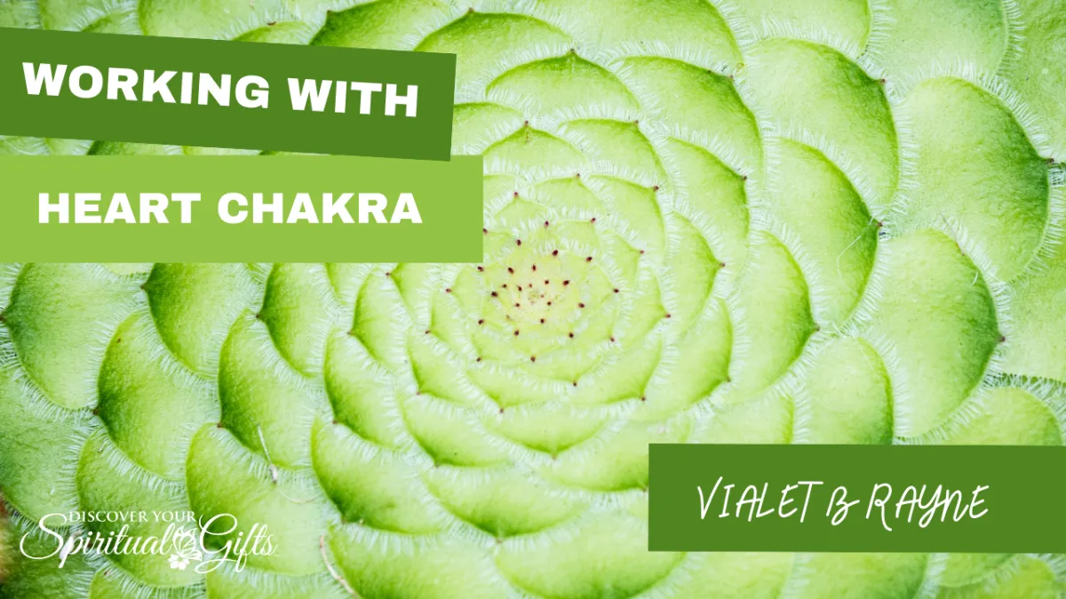 Working with Your Heart Chakra