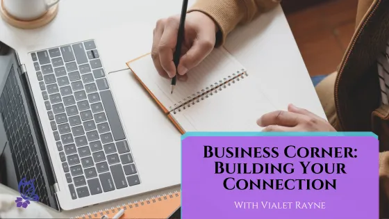 Business Corner: Building Your Connections
