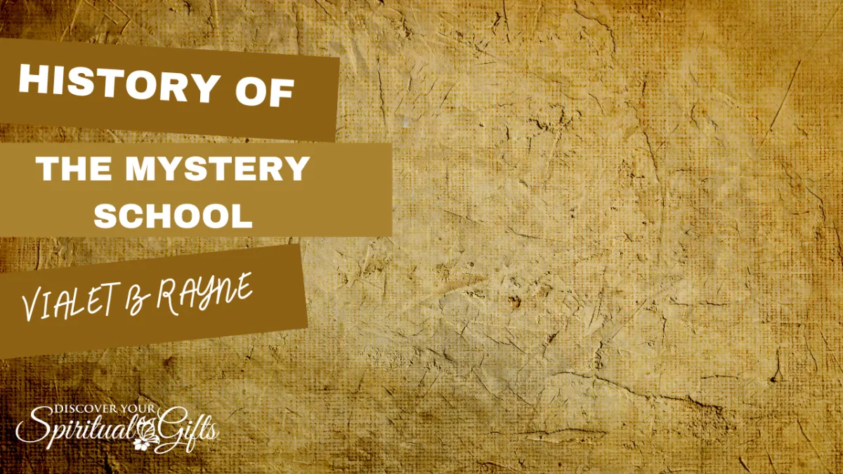 History of the Mystery School