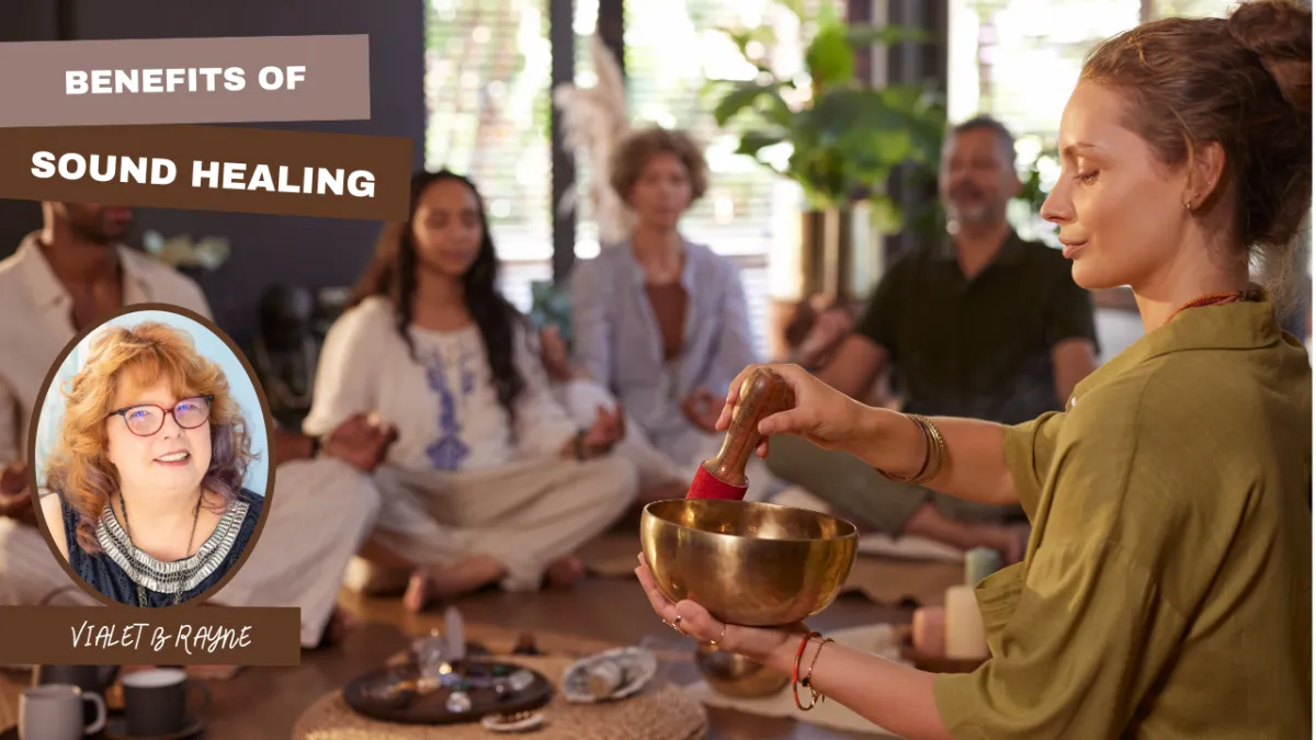 The Benefits of Sound Healing