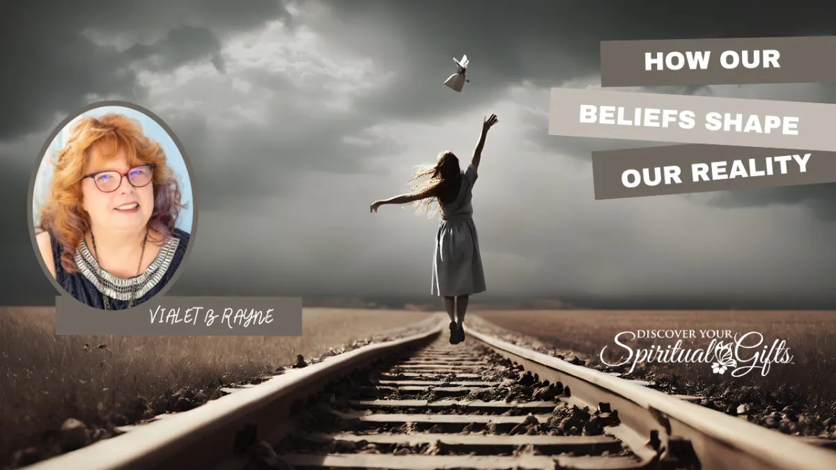 How Our Beliefs Shape Our Reality