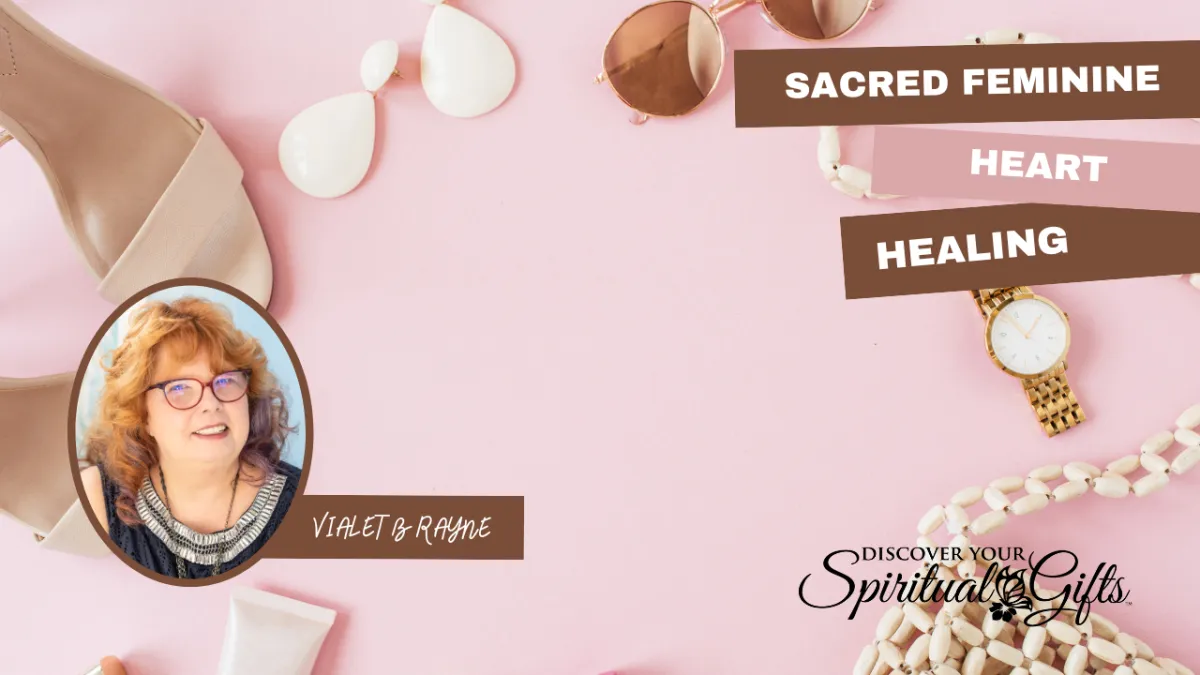 Sacred Feminine Heart Healing — The Power of Opening to Receive
