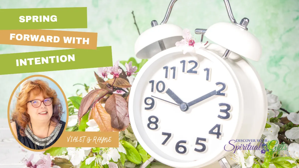 Spring Forward with Intention