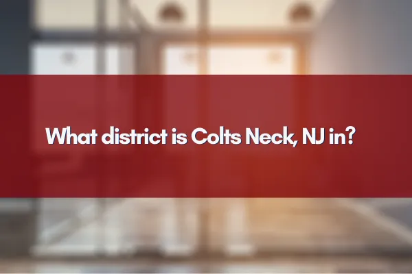 Colts Neck Township, New Jersey school district map showcasing educational zones and community landmarks