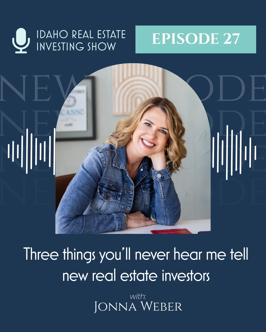 3 Things You’ll Never Hear From Me (or at Idaho REICon) 