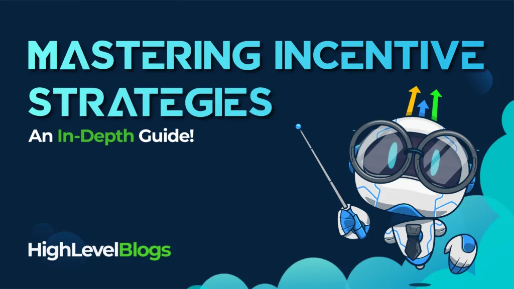 Mastering Incentive Strategies