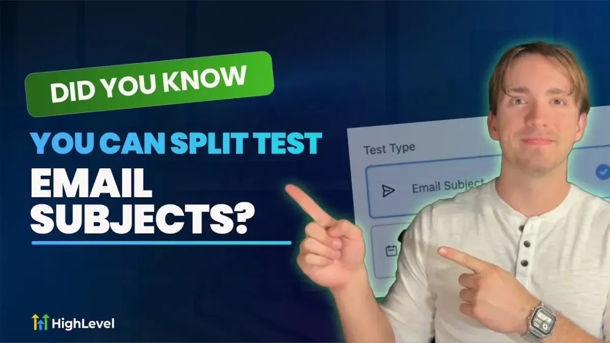 Did You Know You Can Split Test Email Subjects In HighLevel?