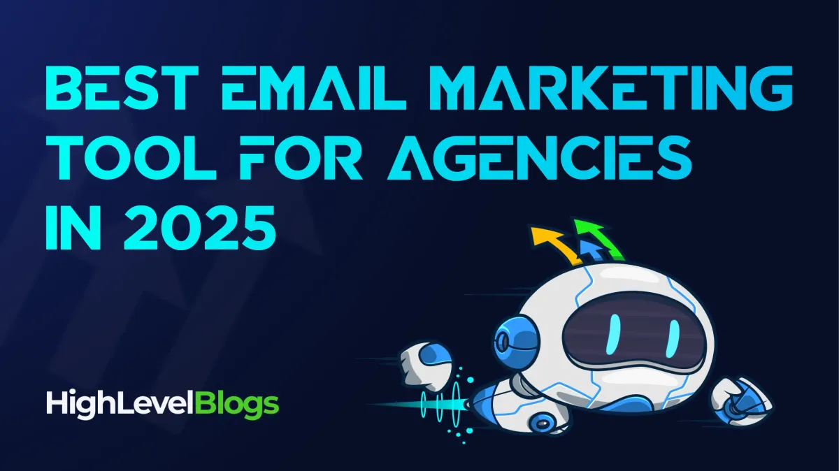 Best email marketing tools for agencies in 2025