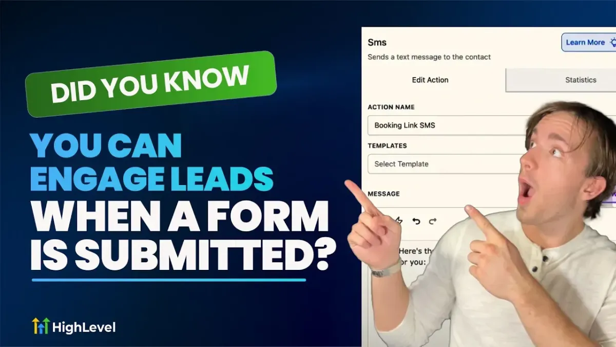 Engage Leads based on a form submission