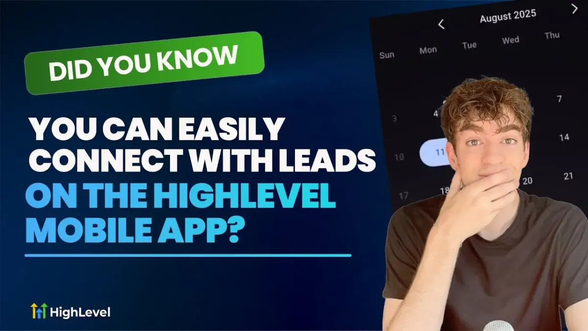 Manage leads with the HighLevel mobile app