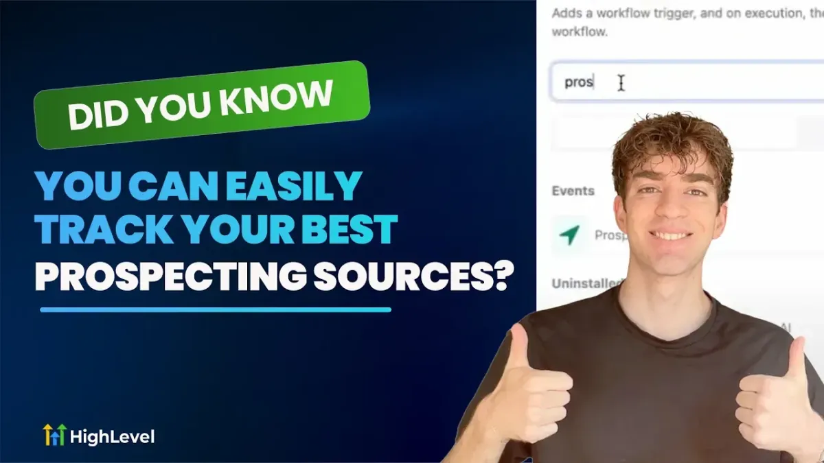 HighLevel easily tracks your prospecting sources