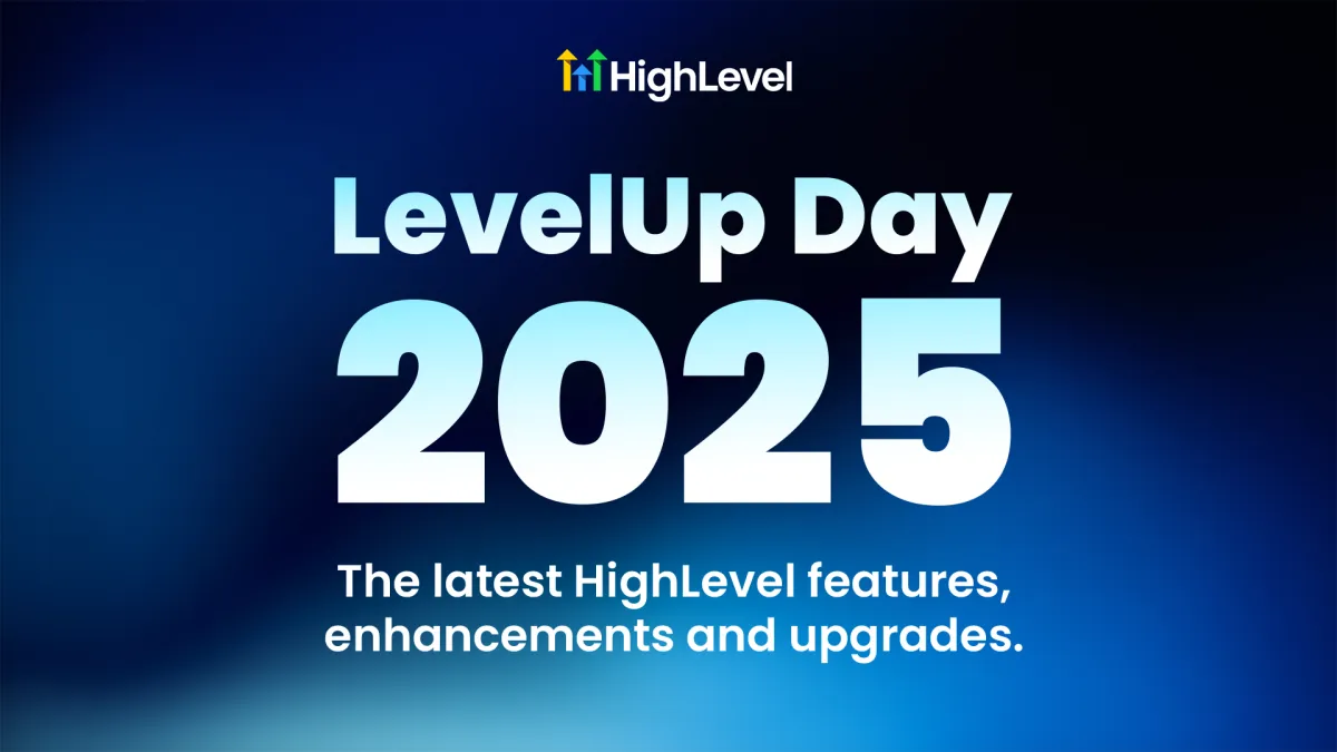HighLevel LevelUp Day 2025
