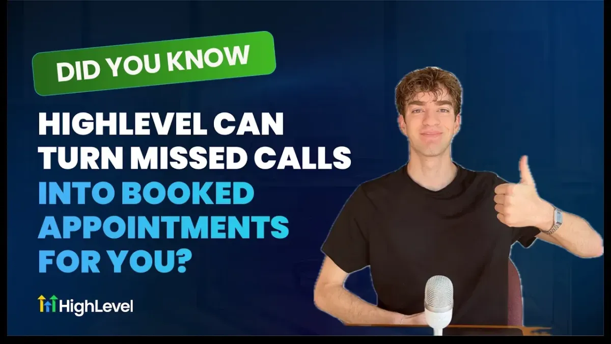 HighLevel Can Turn Missed Calls into Booked Appointments