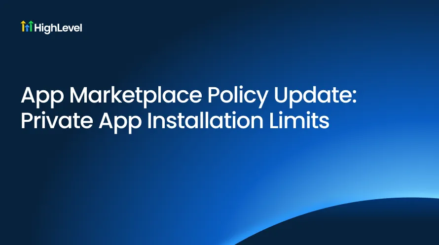 App Marketplace Policy Update: Private App Installation Limits