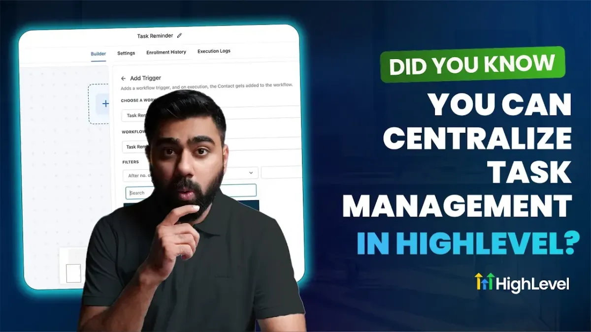 Did You Know You Can Centralize Task Management in HighLevel?