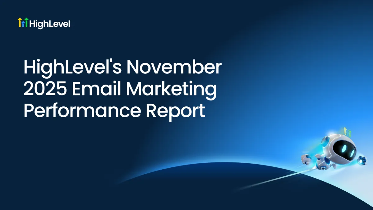 HighLevel November 2025 Email Marketing Performance Report