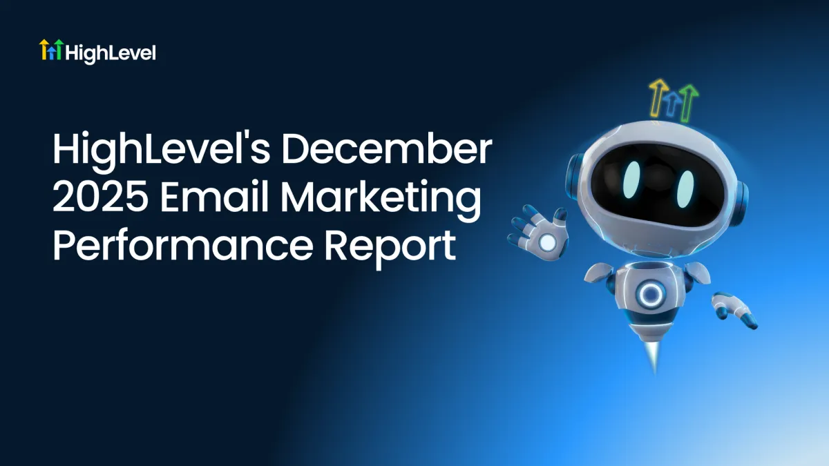 HighLevel December 2025 Email Marketing Performance Report 