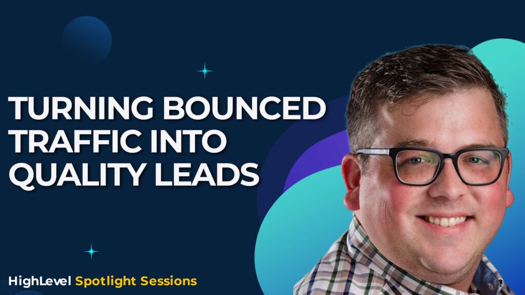 Turning Bounced Traffic Into Quality Leads With Roy Harmon