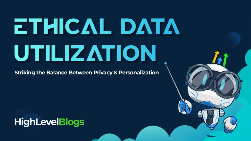 Ethical Issues in Data Collection & Utilization