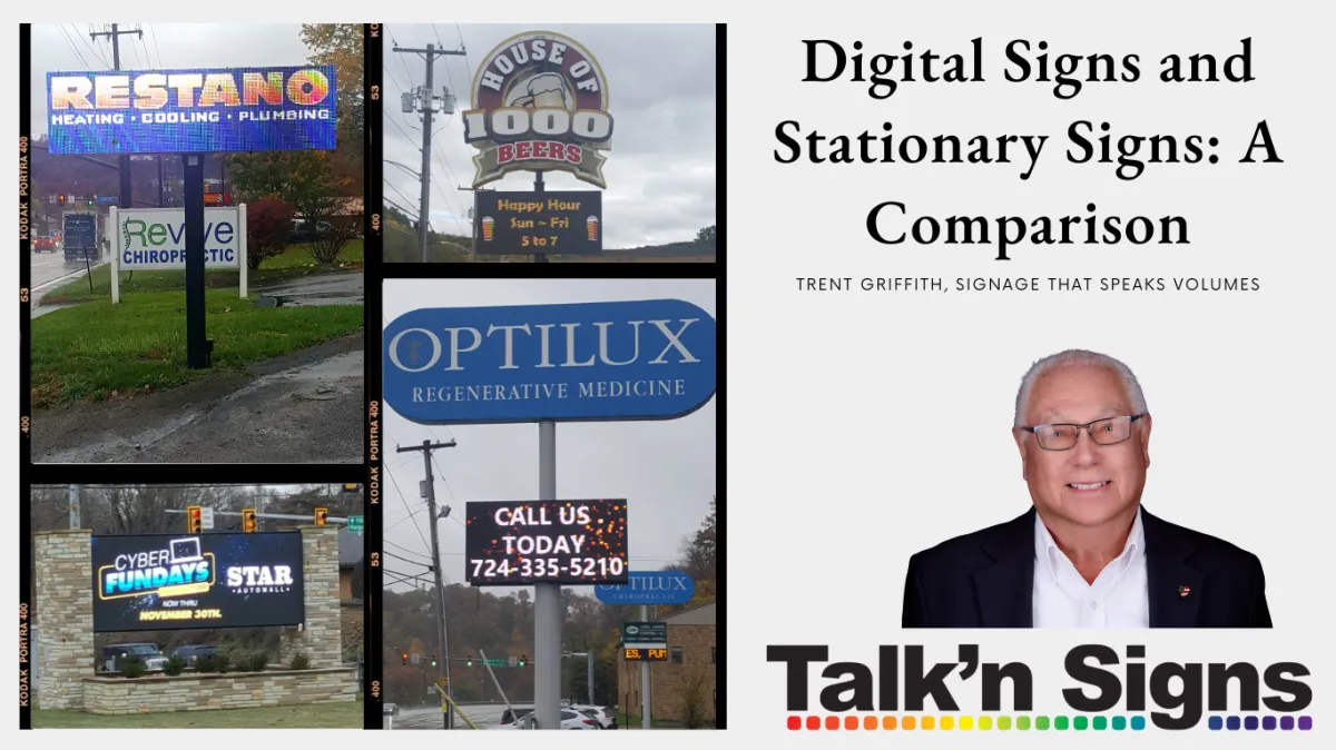 Comparing Digital and Stationary Signs