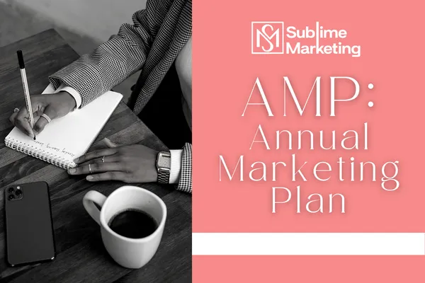 AMP: Annual Marketing Plan