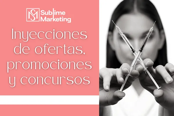 Inyecciones de ofertas, promociones y concursos.