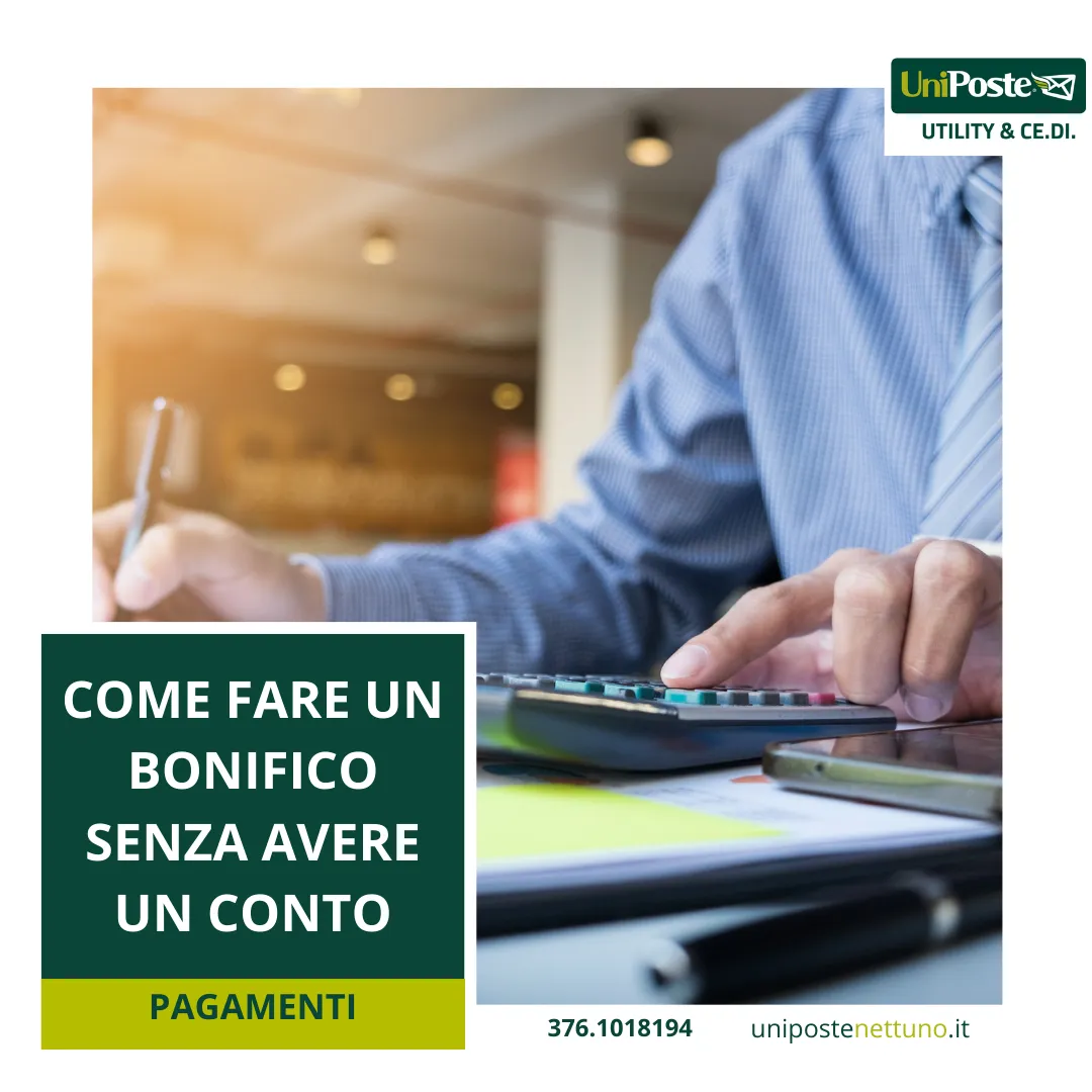 Bonifico senza conto corrente: cos’è, come funziona e dove farlo ad Anzio e  Nettuno